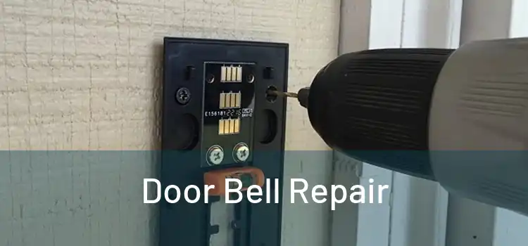 Door Bell Repair