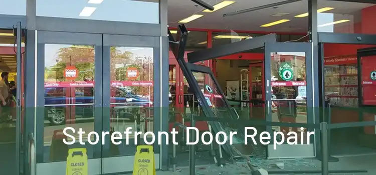 Storefront Door Repair